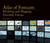 Atlas of Forecasts (Modeling and Mapping Desirable Futures) by Katy Börner, 9780262045957