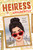 Heiress Apparently (Daughters of the Dynasty) by Diana Ma, 9781419749964