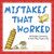 Mistakes That Worked (40 Familiar Inventions & How They Came to Be) by Charlotte Foltz Jones, John O'Brien, 9780385320436
