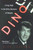 Dino (Living High in the Dirty Business of Dreams) by Nick Tosches, 9780385334297