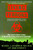 Living Terrors (What America Needs to Know to Survive the Coming Bioterrorist Catastrophe) by Michael T. Osterholm, Ph.D., M.P.H., John Schwartz, 9780385334815