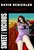 Sweet and Vicious (A Novel) by David Schickler, 9780385335690
