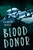Blood Donor by Karen Bass, 9781459826854