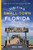 Visiting Small-Town Florida (A Guide to 79 of Florida's Most Interesting Small Towns) - 9781683342717 by Bruce Hunt, 9781683342717