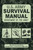 The Official U.S. Army Survival Manual Updated by U.S. Department of the Army, Peter T. Underwood, 9781510764927