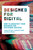 Designed for Digital (How to Architect Your Business for Sustained Success) - 9780262542760 by Jeanne W. Ross, Cynthia M. Beath, Martin Mocker