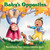 Baby's Opposites by Nancy Raines Day, Rebecca Evans, 9781580898782