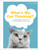 What's My Cat Thinking? (Understand Your Cat to Give Them a Happy Life) by Jo Lewis, 9780744039856