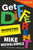 Get Different (Marketing That Can't Be Ignored!) by Mike Michalowicz, 9780593330630
