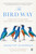 The Bird Way (A New Look at How Birds Talk, Work, Play, Parent, and Think) - 9780735223035 by Jennifer Ackerman, 9780735223035