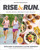 Rise and Run (Recipes, Rituals and Runs to Fuel Your Day: A Cookbook) by Shalane Flanagan, Elyse Kopecky, 9780593232446