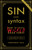 Sin and Syntax (How to Craft Wicked Good Prose) by Constance Hale, 9780385346894