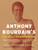 Anthony Bourdain's Les Halles Cookbook (20th Anniversary Edition) by Anthony Bourdain, 9781582341804