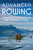 Advanced Rowing (International perspectives on high performance rowing) by Charles Simpson, Jim Flood, 9781472912336