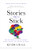 Stories That Stick (How Storytelling Can Captivate Customers, Influence Audiences, and Transform Your Business) by Kindra Hall, 9781400211937