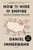 How to Hide an Empire (A History of the Greater United States) - 9781250251091 by Daniel Immerwahr