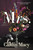 Mrs. (A Novel) by Caitlin Macy, 9780316434140