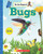Bugs (Be An Expert!) - 9781546100560 by Erin Kelly, 9781546100560