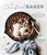 The One-Bowl Baker (Easy, Unfussy Recipes for Decadent Cakes, Brownies, Cookies and Breads) by Stephanie Simmons, 9781645673644