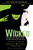 Wicked Musical Tie-in Edition (The Life and Times of the Wicked Witch of the West) by Gregory Maguire, 9780060745905
