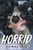 Horrid - 9780316537247 by Katrina Leno, 9780316537247