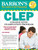 CLEP by John Bechtle, Philip Geer, Louis Gotlib, Benjamin Kirk, 9781438006284
