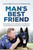 Man's Best Friend (The inspiring true story of Sergeant Luke Warburton, his police dog Chuck and the crime-busting Dog Unit) by Luke Warburton, Simon Bouda, 9780733641817