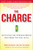 The Charge (Activating the 10 Human Drives That Make You Feel Alive) by Brendon Burchard, 9781451667530
