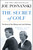 The Secret of Golf (The Story of Tom Watson and Jack Nicklaus) by Joe Posnanski, 9781476766447