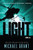 Light by Michael Grant, 9780061449208