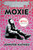 Moxie (A Novel) - 9781250104267 by Jennifer Mathieu, 9781250104267