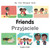 My First Bilingual Book-Friends (English-Polish) by Manuela Gutierrez Montoya, Patricia Billings, 9781785088667