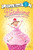 Pinkalicious and the Cupcake Calamity by Victoria Kann, Victoria Kann, 9780062187765