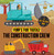 The Construction Crew (A Lift-the-Page Truck Book) - 9781486713875