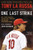 One Last Strike (Fifty Years in Baseball, Ten and a Half Games Back, and One Final Championship Season) by Tony La Russa, 9780062207548 One Last Strike (Fifty Years in Baseball, Ten and a Half Games Back, and One Final Championship Season) by Tony La Russa, 9780062207548