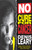 No Cure for Cancer (A Monologue) by Denis Leary, 9780385425810