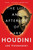 The Life and Afterlife of Harry Houdini - 9781501137242 by Joe Posnanski, 9781501137242