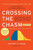 Crossing the Chasm, 3rd Edition (Marketing and Selling Disruptive Products to Mainstream Customers) by Geoffrey A. Moore, 9780062292988