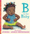 B Is for Baby - 9781536217940 by Atinuke, Angela Brooksbank, 9781536217940