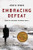 Embracing Defeat (Japan in the Wake of World War II) by John W. Dower, 9780393320275