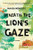 Beneath the Lion's Gaze (A Novel) by Maaza Mengiste, 9780393338881