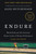 Endure (Mind, Body, and the Curiously Elastic Limits of Human Performance) - 9780062499981 by Alex Hutchinson, Malcolm Gladwell
