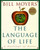 The Language of Life (A Festival of Poets) by Bill Moyers, 9780385484107