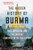The Hidden History of Burma (Race, Capitalism, and the Crisis of Democracy in the 21st Century) - 9780393541434 by Thant Myint-U, 9780393541434