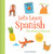 Let's Learn Spanish (First Words for Everyone (Learning Spanish for Children; Spanish for Preschooler; Spanish Learning Book)) by Aurora Cacciapuoti, 9781452166261