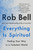 Everything Is Spiritual (Finding Your Way in a Turbulent World) - 9781250620583 by Rob Bell, 9781250620583