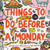 Things to Do Before a Monday by Syd Veverka, 9781452170329