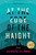 At the Edge of the Haight - 9781643752082 by Katherine Seligman, 9781643752082