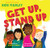 Get Up, Stand Up by Bob Marley, Cedella Marley, John Jay Cabuay, 9781452171722