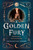 A Golden Fury (A Novel) - 9781250813817 by Samantha Cohoe, 9781250813817